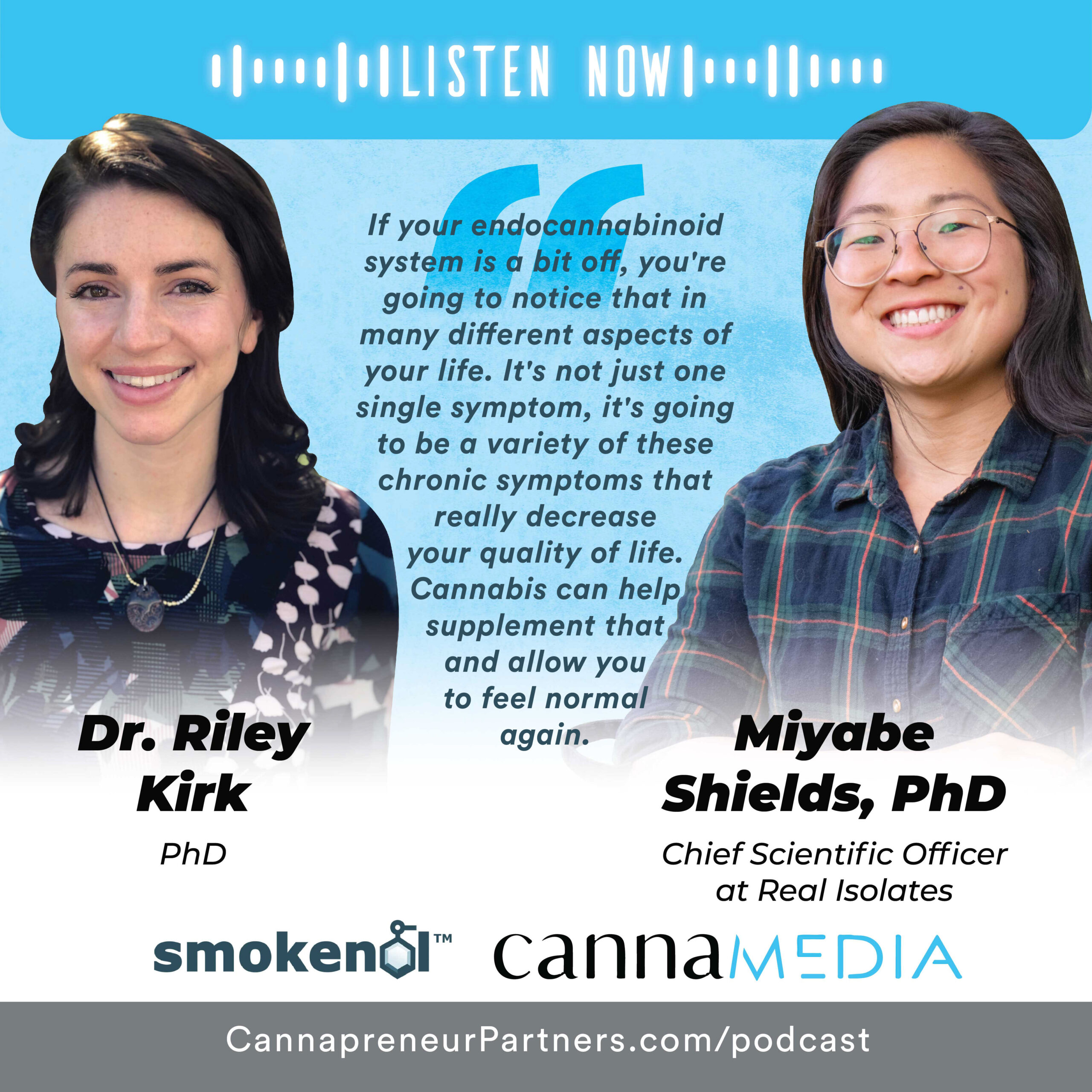 Dr. Riley Kirk, PhD – Cannabis Research Scientist | Miyabe Shields, PhD – Chief Scientific Officer, Real Isolates